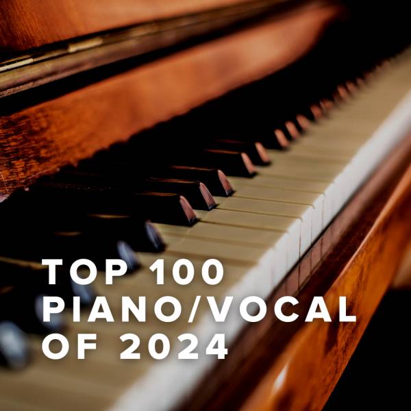 Sheet Music, Chords, & Multitracks for Top 100 Piano/Vocal Sheets of 2024