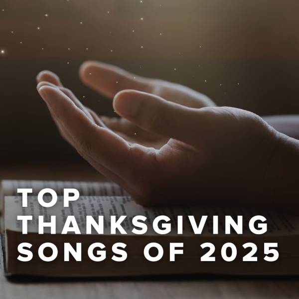 Sheet Music, Chords, & Multitracks for Top Thanksgiving Songs of 2025