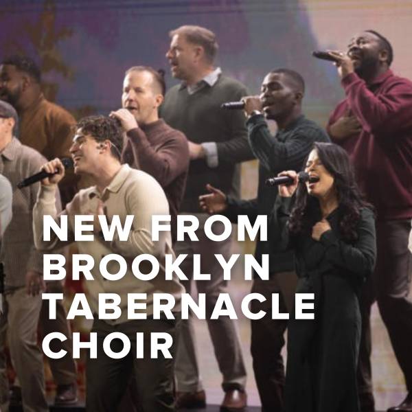 Sheet Music, Chords, & Multitracks for New Choral Worship Anthems from The Brooklyn Tabernacle Choir Just Added