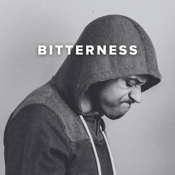 Sheet Music, Chords, & Multitracks for Worship Songs about Bitterness