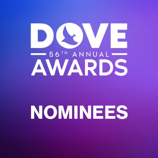 Sheet Music, Chords, & Multitracks for Nominations from the 56th Dove Awards