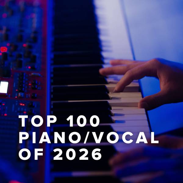 Sheet Music, Chords, & Multitracks for Top 100 Piano/Vocal Sheets of 2026