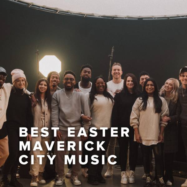 Sheet Music, Chords, & Multitracks for Best Easter Songs of Maverick City Music