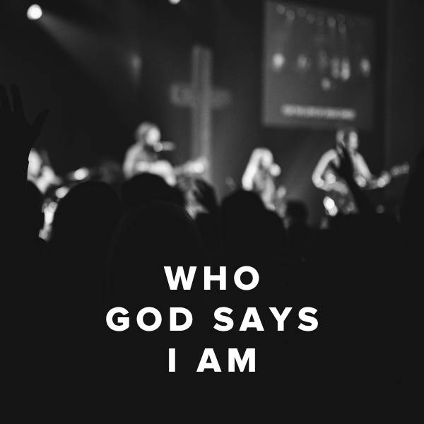 Sheet Music, Chords, & Multitracks for Songs About Who God Says I Am