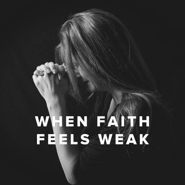Sheet Music, Chords, & Multitracks for Worship Songs for When Your Faith Feels Weak