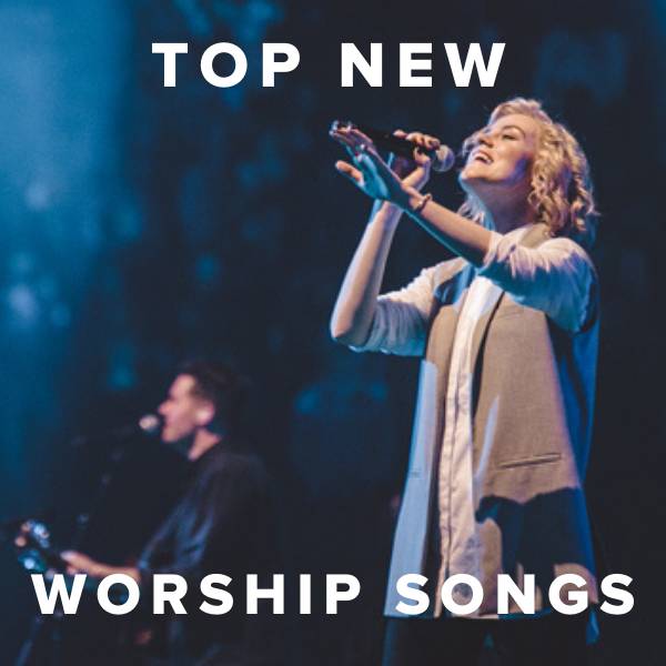 Sheet Music, Chords, & Multitracks for Top New Praise & Worship Songs