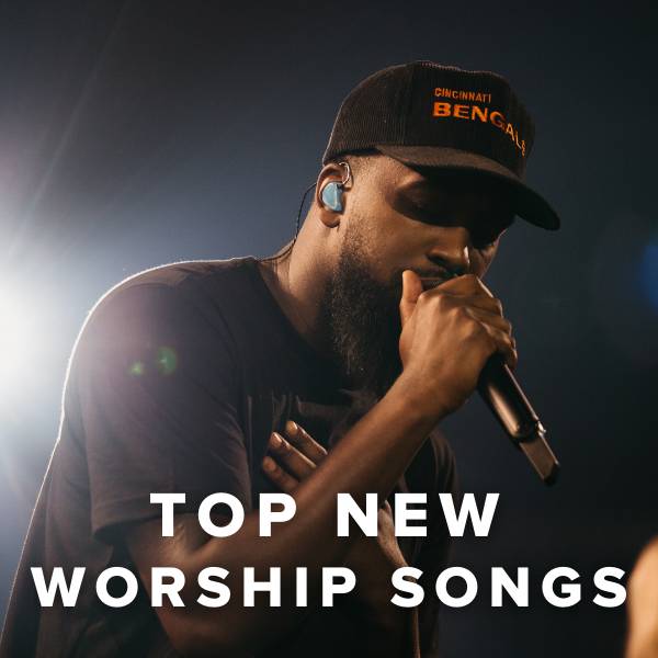 Sheet Music, Chords, & Multitracks for Top New Praise & Worship Songs