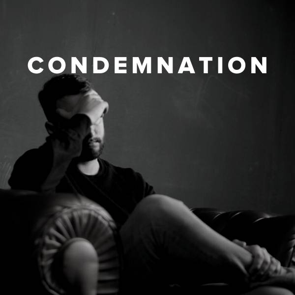 Sheet Music, Chords, & Multitracks for Christian Worship Songs & Hymns about Condemnation