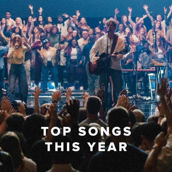 Sheet Music, Chords, & Multitracks for Top Worship Songs This Year