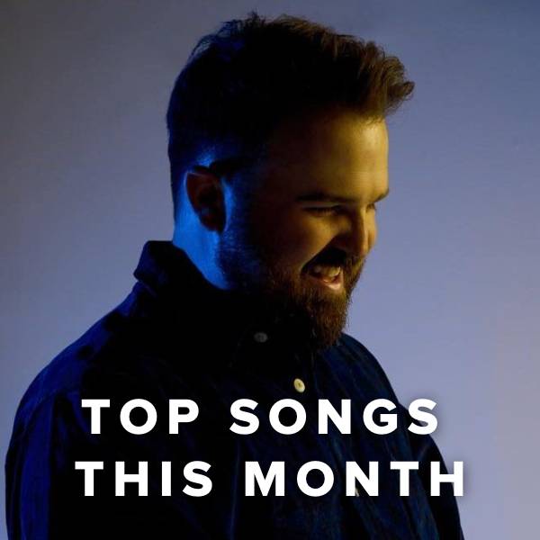 Sheet Music, Chords, & Multitracks for Top Worship Songs This Month