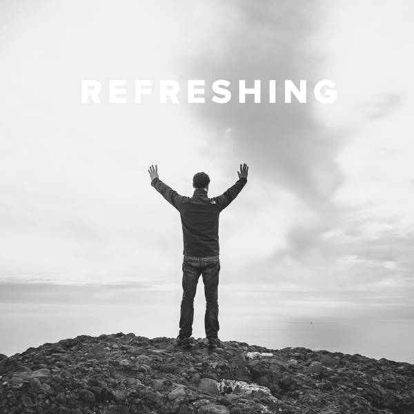 Sheet Music, Chords, & Multitracks for Worship Songs about Refreshing