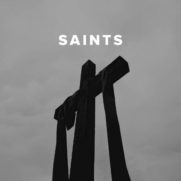 Sheet Music, Chords, & Multitracks for Worship Songs about Saints