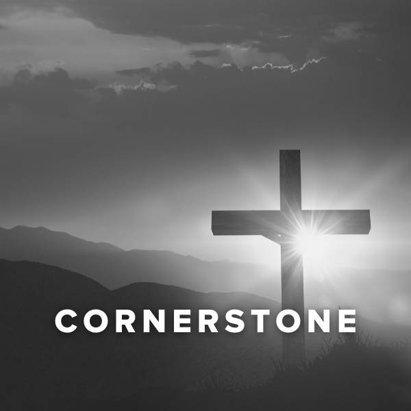 Sheet Music, Chords, & Multitracks for Worship Songs about the Cornerstone