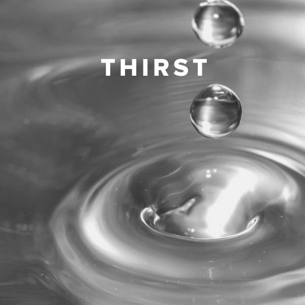 Sheet Music, Chords, & Multitracks for Christian Worship Songs about Thirst