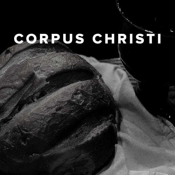 Sheet Music, Chords, & Multitracks for Worship Songs for Corpus Christi