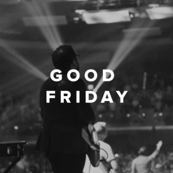 Sheet Music, Chords, & Multitracks for Worship Songs & Hymns for Good Friday