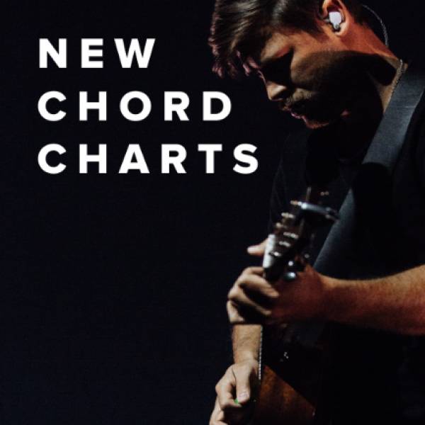 Sheet Music, Chords, & Multitracks for New Chord Charts Just Added